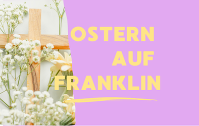 Ostern auf Franklin